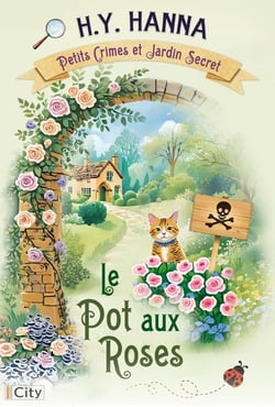 Petits crimes et jardins secrets Tome 2 : Le Pot aux Roses