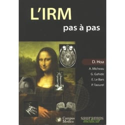 L'IRM PAS A PAS