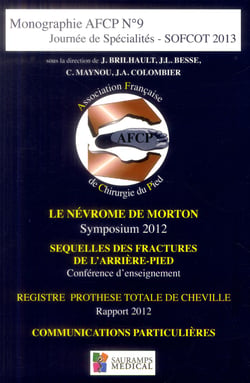 Monographie AFCP Tome 9 : journée de spécialités - SOFCOT 2013