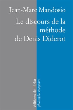 Le discours de la méthode de Denis Diderot