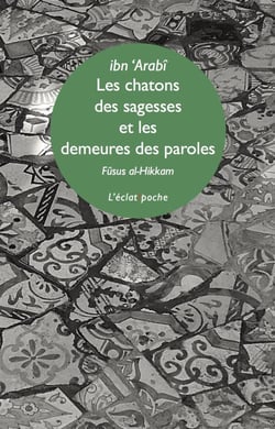 Les chatons des sagesses et les demeures des paroles