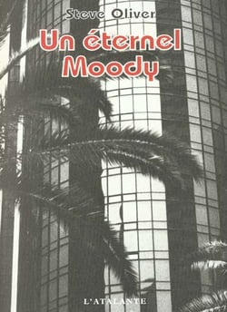 Un éternel Moody