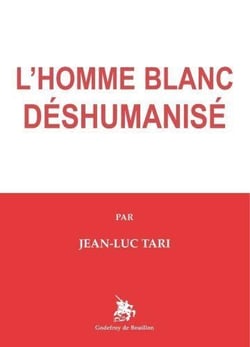 L'homme blanc deshumanisé