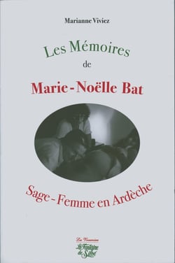 Les mémoires de Marie-Noëlle Bat