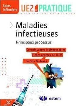 Maladies infectieuses - principaux processus - ue2 en pratique