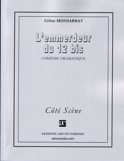 L'emmerdeur du 12 bis - comédie dramatique