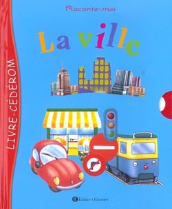La ville : livre cédérom à partir de 3 ans