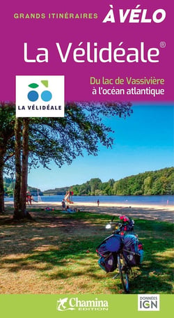 La vélidéale : Du lac de Vassivière à l'océan atlantique