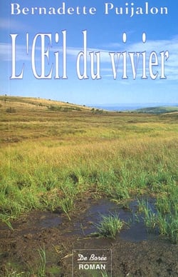 Oeil du vivier (l')