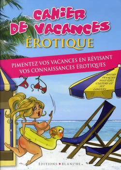 CAHIER DE VACANCES POUR ADULTES EROTIQUE