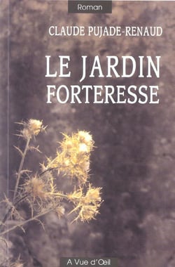 Le jardin forteresse