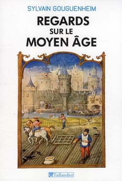 Regards sur le Moyen Age