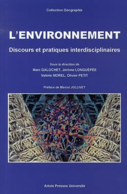 L'environnement - discours et pratiques interdisciplinaires