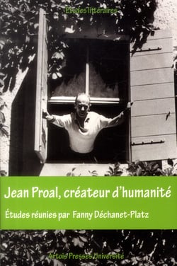 Jean proal createur d'humanite