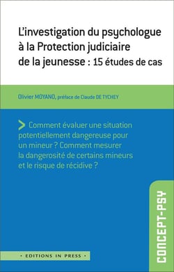 L'investigation du psychologue à la protection judiciaire de la jeunesse : 15 études de cas