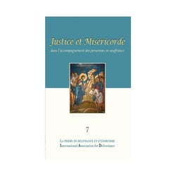 La prière de délivrance et d'exorcisme Tome 7 - justice et miséricorde dans l'accompagnement des personnes en souffrance