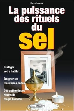 La puissance des rituels du sel