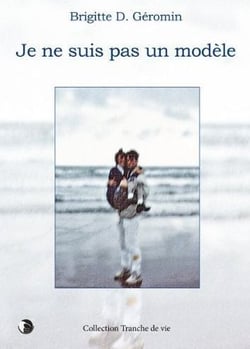 Je ne suis pas un modèle