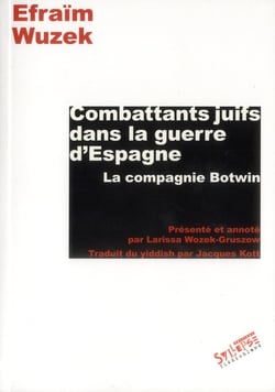 Combattants juifs dans la guerre d'Espagne - la compagnie Botwin