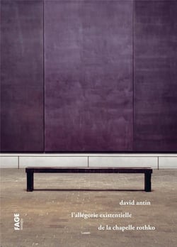 L'allégorie existentielle de la chapelle rothko
