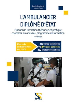 L'ambulancier diplômé d'Etat :  blocs de compétences de 1 à 5 (5e édition)