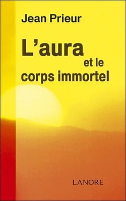 L'aura et le corps immortel