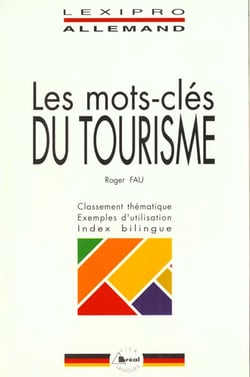Lexipro : les mots clés du tourisme