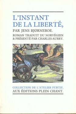 L'instant de la liberté : le manuscrit d'Heiligenberg