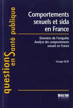 Comportements sexuels et sida en france donnees de l'enquete, analyse des compor tements sexuels en