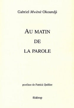 AU MATIN DE LA PAROLE
