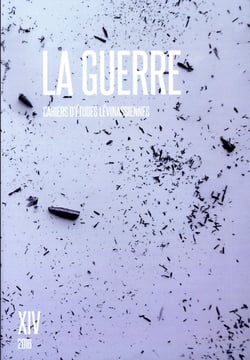 Cahiers d'études lévinassiennes n.14 : la guerre
