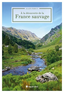 À la découverte de la France sauvage