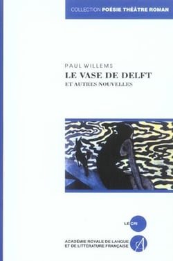 Le vase de delft. et autres nouvelles