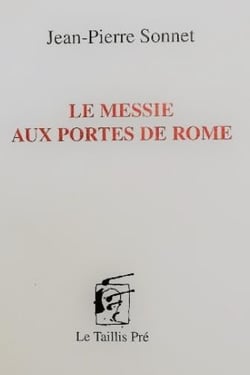 Le messie aux portes de Rome