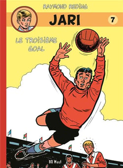 Jari Tome 7 : le troisième goal