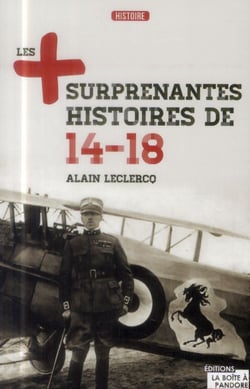 Surprenantes histoires de 14-18