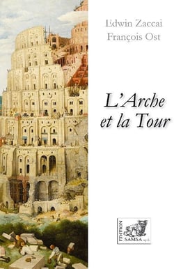 L'arche et la tour