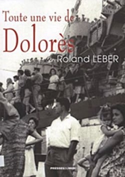 TOUTE UNE VIE DE DOLORES