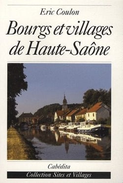 Bourgs et villages de Haute-Saône