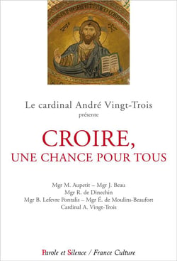 Croire, une chance pour tous - conférences de carême à Notre-Dame-de-Paris