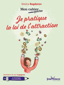 Mon cahier poche Tome 29 : je pratique la loi de l'attraction