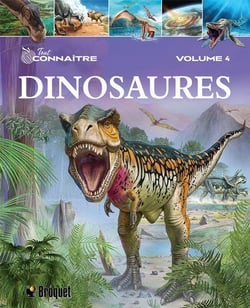 Tout connaître : dinosaures