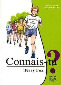 Connais-tu ? Terry Fox