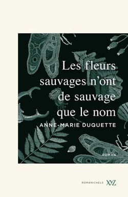 Les fleurs sauvages n'ont de sauvage que le nom