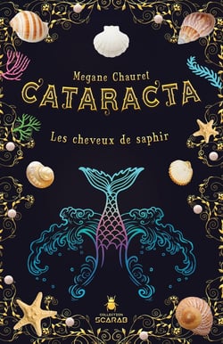 Cataracta Tome 2 - les cheveux de saphir