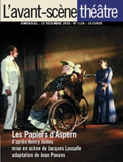 Revue L'Avant-scène théâtre n.1126 : les papiers d'Aspern