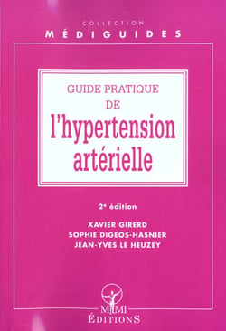 Guide pratique de l'hypertension arterielle - 2e edition