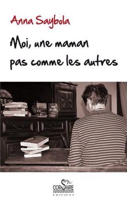 Une maman pas comme les autres