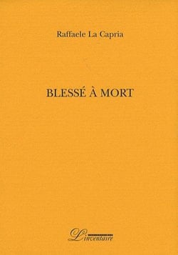 Blessé à mort