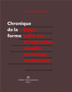 Chronique de la forme - deux mille ans d'expression visuelle